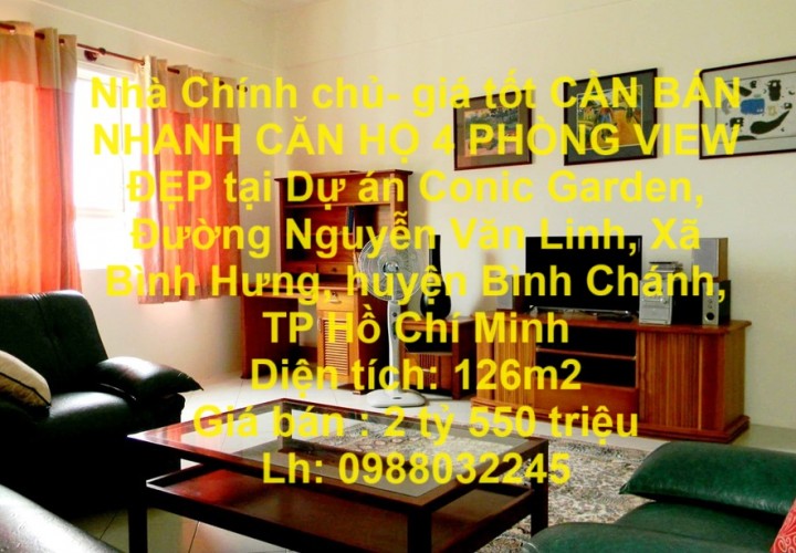 Nhà Chính chủ- giá tốt CẦN BÁN NHANH CĂN HỘ 4 PHÒNG VIEW ĐẸP tại huyện Bình Chánh, TPHCM