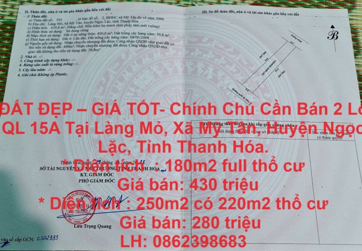 ĐẤT ĐẸP – GIÁ TỐT- Chính Chủ Cần Bán 2 Lô QL 15A Tại Ngọc Lặc, Thanh Hóa.