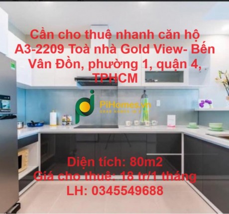 CẦN CHO THUÊ NHANH CĂN HỘ A3-2209 TOÀ NHÀ GOLD VIEW- BẾN VÂN ĐỒN, Q4, TPHCM