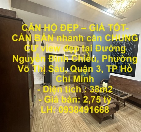 CĂN HỘ ĐẸP – GIÁ TỐT- CẦN BÁN NHANH CĂN CHUNG CƯ VIEW ĐẸP TẠI QUẬN 3, TPHCM