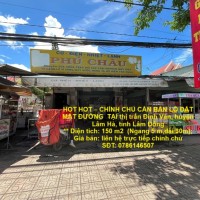HOT HOT – CHÍNH CHỦ CẦN BÁN LÔ ĐẤT MẶT ĐƯỜNG  TẠI thị trấn Đinh Văn, huyện Lâm Hà, tỉnh Lâm Đồng