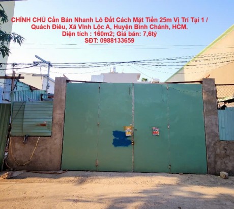 CHÍNH CHỦ Cần Bán Nhanh Lô Đất Cách Mặt Tiền 25m Vị Trí Tại Huyện Bình Chánh , TP HCM