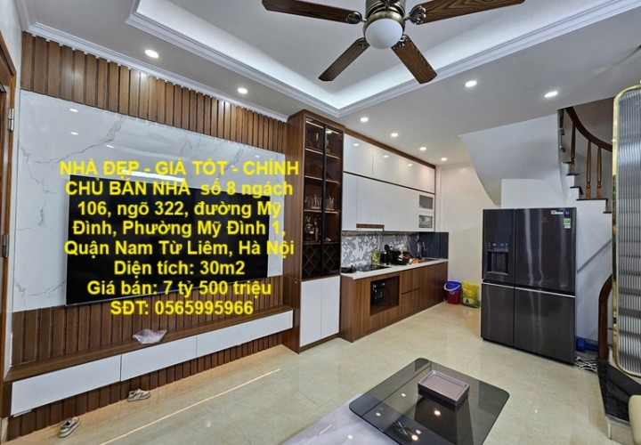 NHÀ ĐẸP - GIÁ TỐT - CHÍNH CHỦ BÁN NHÀ Phường Mỹ Đình 1, Quận Nam Từ Liêm, Hà Nội