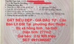 ĐẤT SIÊU ĐẸP - GIÁ ĐẦU TƯ-  Cần Bán Lô Đất Tại  phường đức thuận , thị xã hồng lĩnh , hà tĩnh