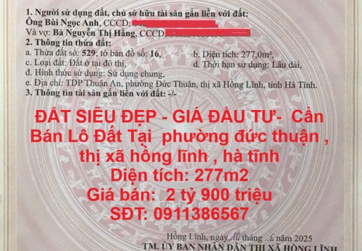 ĐẤT SIÊU ĐẸP - GIÁ ĐẦU TƯ-  Cần Bán Lô Đất Tại  phường đức thuận , thị xã hồng lĩnh , hà tĩnh