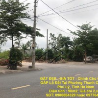 ĐẤT ĐẸP - GIÁ TỐT - Chính Chủ Cần Bán GẤP Lô Đất Tại Phường Thanh Châu, TP. Phủ Lý, Tỉnh Hà Nam.