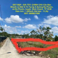 ĐẤT ĐẸP - GIÁ TỐT- CHÍNH CHỦ Cần Bán Nhanh Lô Đất Vị Trí Tại  Huyện Bình Chánh, TP HCM