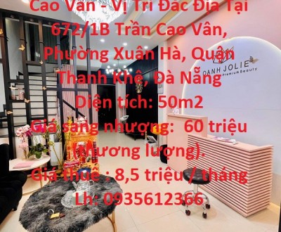 CẦN SANG NHANH Spa Trần Cao Vân - Vị Trí Đắc Địa Tại Quận Thanh Khê - Đà Nẵng