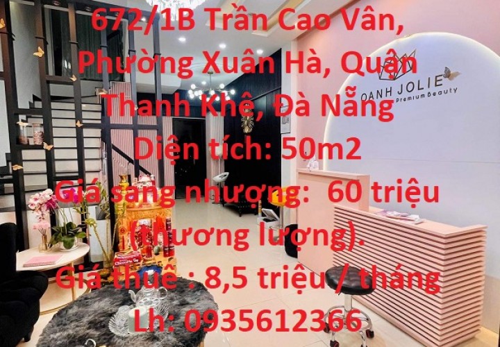 CẦN SANG NHANH Spa Trần Cao Vân - Vị Trí Đắc Địa Tại Quận Thanh Khê - Đà Nẵng
