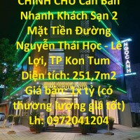 CHÍNH CHỦ Cần Ban Nhanh Khách Sạn 2 Mặt Tiền Đường Nguyễn Thái Học - Lê Lợi, TP Kon Tum