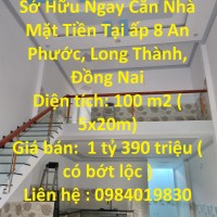Sở Hữu Ngay Căn Nhà  Mặt Tiền Tại KCN An Phước - Long Thành - Đồng Nai