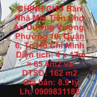 CHÍNH CHỦ Bán Nhà Mặt Tiền Chợ An Dương Vương, Phường 10, Quận 6, Tp Hồ Chí Minh