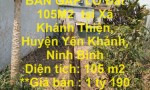 HOT HOT- CẦN BÁN GẤP LÔ Đất 105M2  tại Xã Khánh Thiện, Huyện Yên Khánh, Ninh Bình