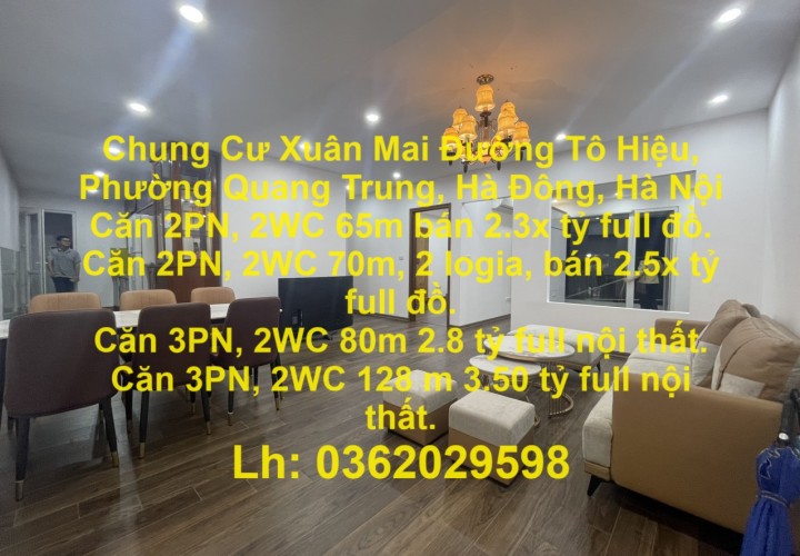 Chung Cư Xuân Mai Đường Tô Hiệu, Phường Quang Trung, Hà Đông, Hà Nội