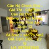 Căn Hộ Chính Chủ - Giá Tốt - Cần Bán Căn Hộ Đẹp Tại Đường Lê Thị Riêng, Phường Thới An, Quận 12