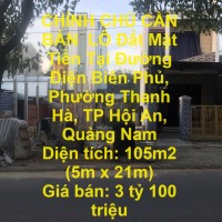 CHÍNH CHỦ CẦN BÁN  LÔ Đất Mặt Tiền Tại Đường Điện Biên Phủ, Phường Thanh Hà, TP Hội An, Quảng Nam