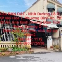 Cần BÁN ĐẤT - NHÀ THÀNH PHỐ DĨ AN, Diện Tích Rộng, Đường Ô Tô