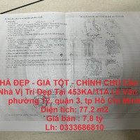 NHÀ ĐẸP - GIÁ TỐT - CHÍNH CHỦ Cần Bán Nhà Vị Trí Đẹp Tại Phường 12, Quận 3, TP Hồ Chí Minh