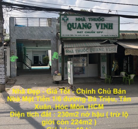 NHÀ ĐẸP - GIÁ TỐT - CHÍNH CHỦ BÁN NHÀ MẶT TIỀN 1/6 ĐƯỜNG BÀ TRIỆU, TÂN XUÂN, HÓC MÔN, HCM