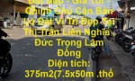 Đất Đẹp - Giá Tốt - Chính Chủ Cần Bán Lô Đất Vị Trí Đẹp Tại Thị Trấn Liên Nghĩa , Đức Trọng Lâm Đồng