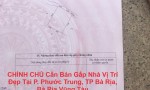 CHÍNH CHỦ Cần Bán Gấp Nhà Vị Trí Đẹp Tại P. Phước Trung, TP Bà Rịa, Bà Rịa Vũng Tàu