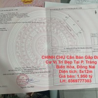 CHÍNH CHỦ Cần Bán Gấp Đất Thổ Cư Vị Trí Đẹp Tại P. Trảng Dài, Biên Hòa, Đồng Nai