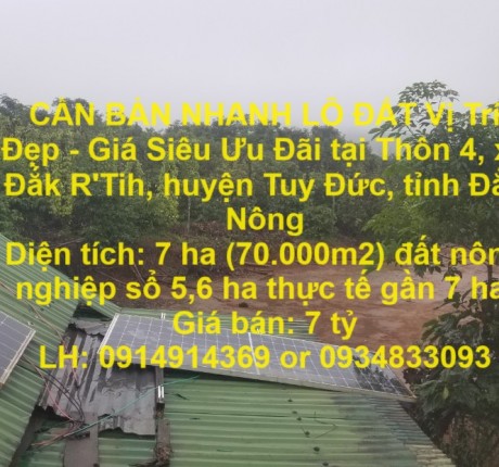 CẦN BÁN NHANH LÔ ĐẤT VỊ TRÍ ĐẸP - GIÁ SIÊU ƯU ĐÃI TẠI TUY ĐỨC, ĐẮK NÔNG