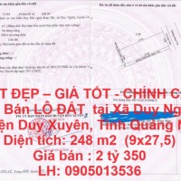 ĐẤT ĐẸP – GIÁ TỐT - CHÍNH CHỦ Cần Bán LÔ ĐẤT  tại Xã Duy Nghĩa, Huyện Duy Xuyên, Tỉnh Quảng Nam