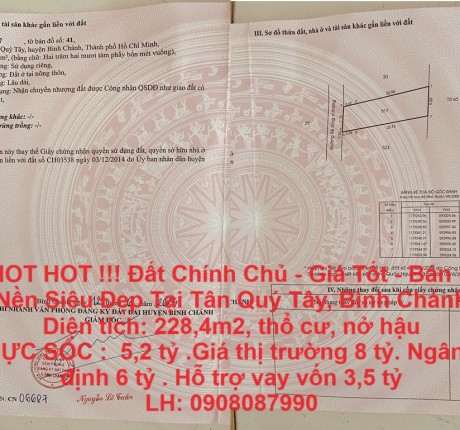 HOT HOT HOT !!! ĐẤT CHÍNH CHỦ - GIÁ TỐT - BÁN NHANH NỀN SIÊU ĐẸP TẠI TÂN QUÝ TÂY, BÌNH CHÁNH