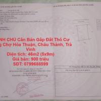 CHÍNH CHỦ Cần Bán Gấp Đất Thổ Cư Trong Chợ Hòa Thuận, Châu Thành, Trà Vinh