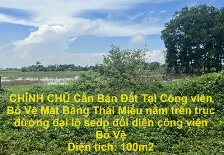 CHÍNH CHỦ Cần Bán Đất Tại Công viên Bố Vệ thuộc phường Đông Vệ, TP.Thanh Hoá, Thanh Hoá