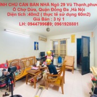 CHÍNH CHỦ CẦN BÁN NHÀ  A5 208 TT Hào Nam ( 29 A5 Vũ Thạnh ) 40/60 T2/5