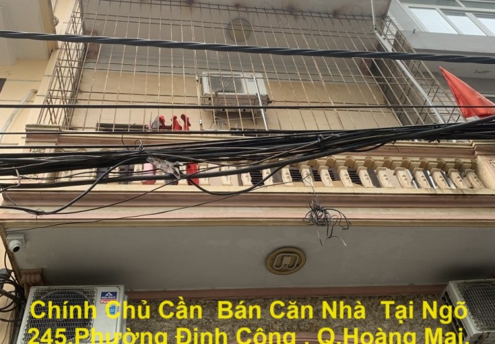 Chính Chủ Cần  Bán Căn Nhà  Tại Phường Định Công , Q.Hoàng Mai, Hà Nội