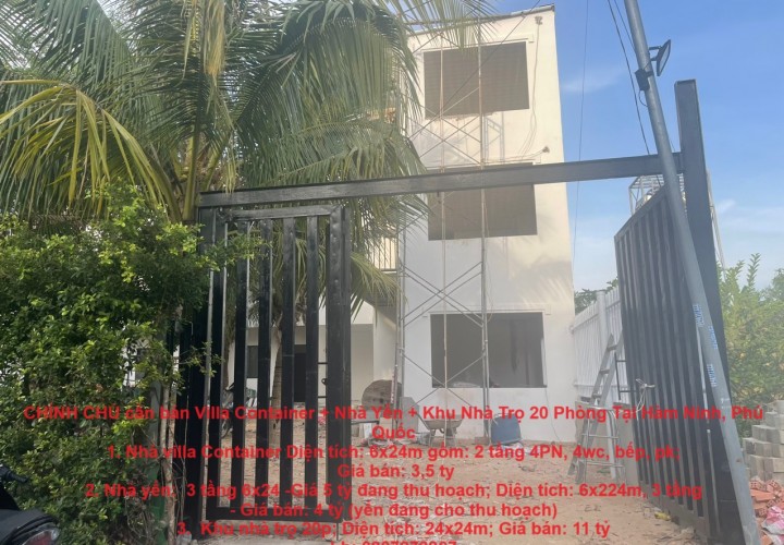 CHÍNH CHỦ cần bán Villa Container + Nhà Yến + Khu Nhà Trọ 20 Phòng Tại Hàm Ninh, Phú Quốc