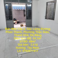 Bán Nhà Cấp 4, Gác Lửng Đường Phan Thanh, Phường Thạc Gián, Thanh Khê, Đà Nẵng