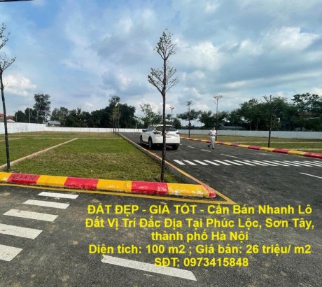 ĐẤT ĐẸP - GIÁ TỐT - Cần Bán Nhanh Lô Đất Vị Trí Đắc Địa Tại Phúc Lộc, Sơn Tây, thành phố Hà Nội