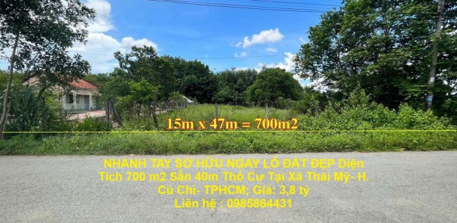 NHANH TAY SỞ HỮU NGAY LÔ ĐẤT ĐẸP Diện Tích 700 m2 Sẵn 40m Thổ Cư Tại Xã Thái Mỹ- H. Củ Chi- TPHCM
