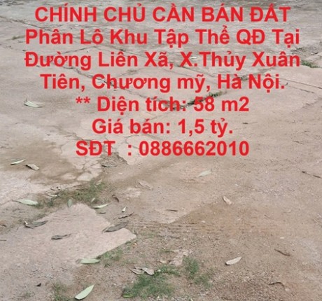 CHÍNH CHỦ CẦN BÁN ĐẤT Phân Lô Khu Tập Thể QĐ Tại Đường Liên Xã, X.Thủy Xuân Tiên, Chương mỹ, Hà Nội.