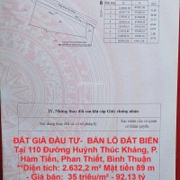 ĐẤT GIÁ ĐẦU TƯ-  BÁN LÔ ĐẤT BIỂN Tại 110 Đường Huỳnh Thúc Kháng, P. Hàm Tiến, Phan Thiết, Bình Thuận