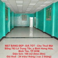 MẶT BẰNG ĐẸP- GIÁ TỐT - Cho Thuê Mặt Bằng 763 Lê Trọng Tấn, p Bình Hưng Hòa, Bình Tân, TP HCM