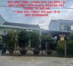 ĐẤT MẶT TIỀN - CHÍNH CHỦ Cần BÁN LÔ ĐẤT LK MẶT TIỀN Đường NGUYỄN TẤT THÀNH, TP. HỘI AN