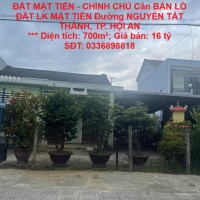 ĐẤT MẶT TIỀN - CHÍNH CHỦ Cần BÁN LÔ ĐẤT LK MẶT TIỀN Đường NGUYỄN TẤT THÀNH, TP. HỘI AN