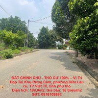 ĐẤT CHÍNH CHỦ - THỔ CƯ 100% – Vị Trí Đẹp Tại Phường Việt Trì, Tỉnh Phú Thọ