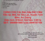 CHÍNH CHỦ Cần Bán Gấp Đất 2 Mặt Tiền QL 984, Xã Tân Lợi, Huyện Tịnh Biên, An Giang