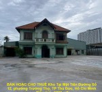 BÁN HOẶC CHO THUÊ Kho Tại Mặt Tiền Đường Số 12, phường Trường Thọ, TP Thủ Đức, Hồ Chí Minh