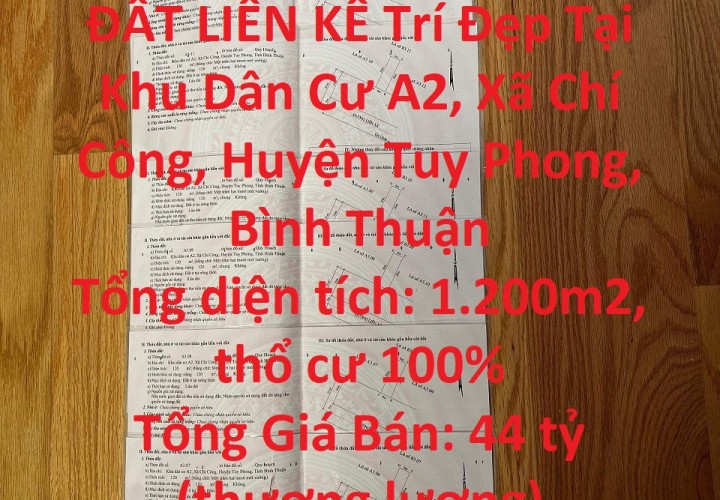 CHÍNH CHỦ BÁN 10 LÔ ĐẤT LIỀN KỀ Trí Đẹp Tại Tuy Phong, Bình Thuận