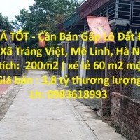 ĐẤT ĐẸP - GIÁ TỐT - Cần Bán Gấp Lô Đất Đẹp Tại Xóm 5, Xã Tráng Việt, Mê Linh, Hà Nội