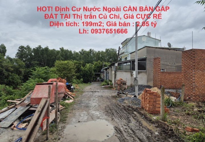 HOT! Định Cư Nước Ngoài CẦN BÁN GẤP ĐẤT TẠI Thị trấn Củ Chi, Giá CỰC RẺ