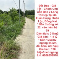 Đất Đẹp - Giá Tốt - Chính Chủ Cần Bán 2 Lô Vị Trí Đẹp Tại Xã Xuân Hưng, Xuân Lộc, Đồng Nai