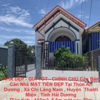 NHÀ ĐẸP - GIÁ TỐT - CHÍNH CHỦ Cần Bán  Căn Nhà MẶT TIỀN ĐẸP Tại Thanh Miện - Hải Dương